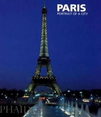 Paris; Portrait of a City