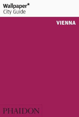 Wallpaper* City Guide Vienna 2012