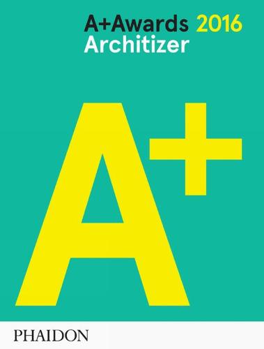 Architizer: A+ Awards 2016