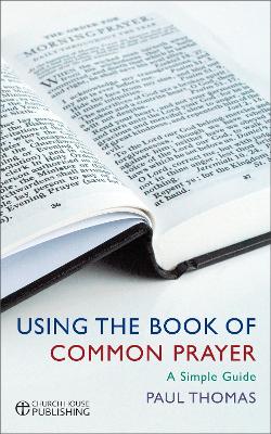 Using the Book of Common Prayer