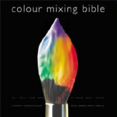 The Colour Mixing Bible