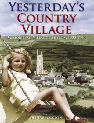 Yesterday's Country Village