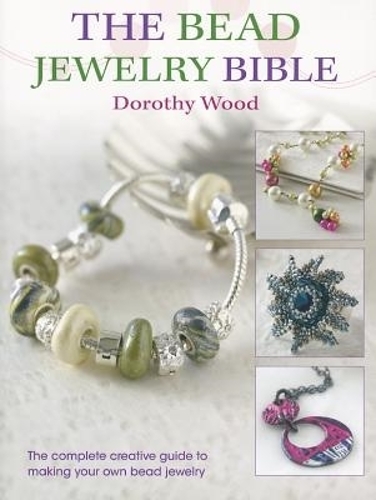 The Bead Jewellery Bible