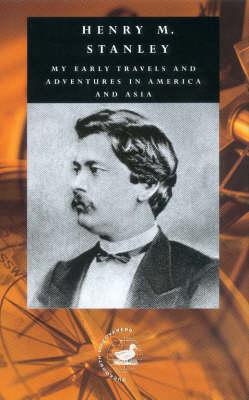 My Early Travels and Adventures in America and Asia: v.1