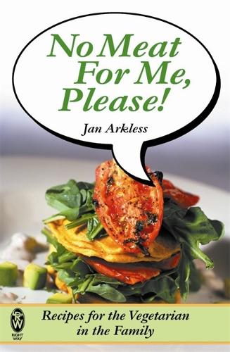 No Meat for Me Please!