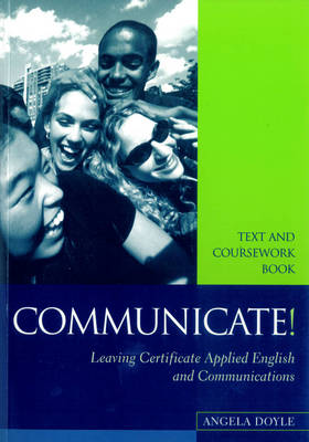 Communicate!: Text and Coursework Book