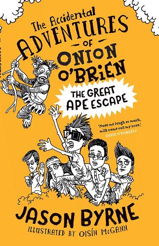 The Accidental Adventures of Onion O’Brien