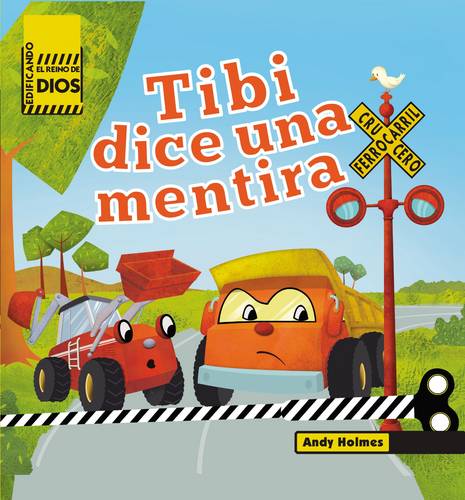 Edificando el reino de Dios Tibi dice una mentira