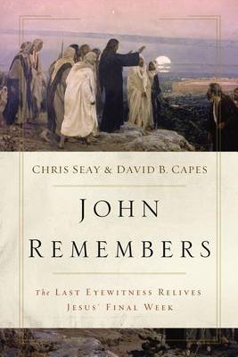 John Remembers