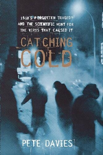 Catching Cold