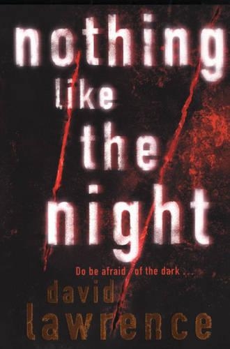 Nothing Like the Night