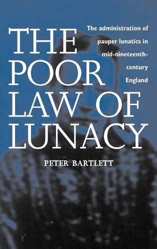 The Poor Law of Lunacy