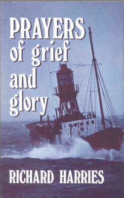 Prayers of Grief and Glory