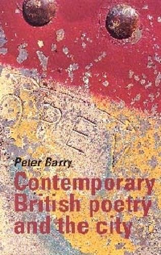 Contemporary British poetry and the city
