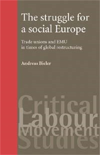 The Struggle for a Social Europe