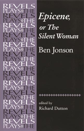 Epicene, or the Silent Woman