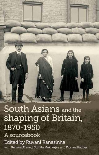 South Asians and the shaping of Britain, 1870–1950