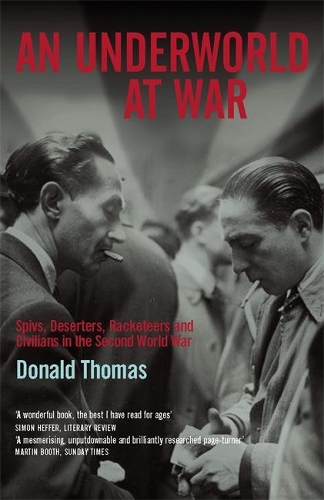 An Underworld at War