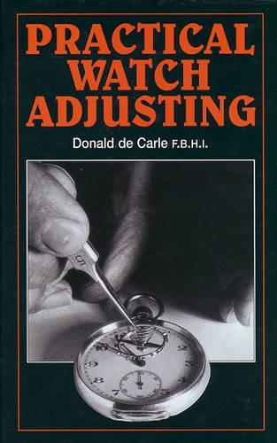 Practical Watch Adjusting