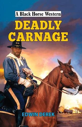 Deadly Carnage