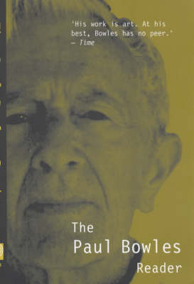 Paul Bowles Reader
