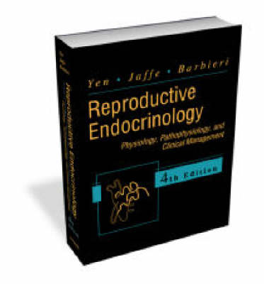 Reproductive Endocrinology: Infertility and Clinical Edition