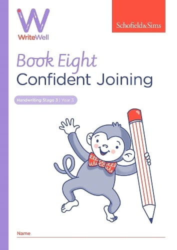 WriteWell 8: Confident Joining, Year 3, Ages 7-8