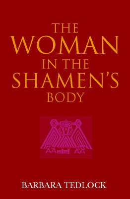 The Woman in the Shaman's Body