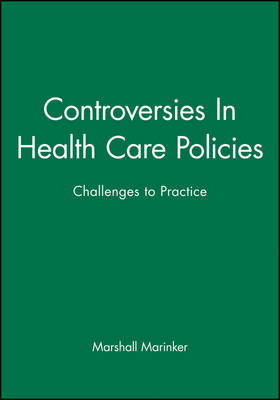 Controversies In Health Care Policies