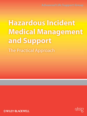 Hazardous Incident Medical Management and Support