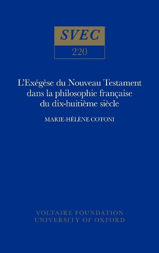 L'Exégèse du Nouveau Testament dans la philosophie française du XVIIIe siècle