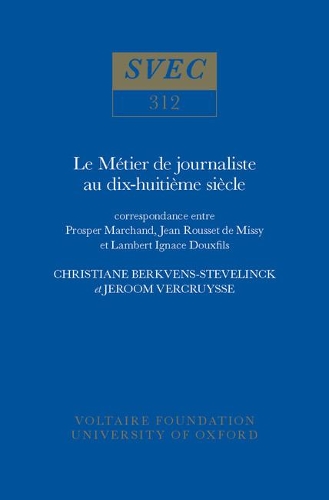 Le Métier de Journaliste au XVIIIe Siècle