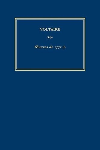 Œuvres complètes de Voltaire (Complete Works of Voltaire) 74A