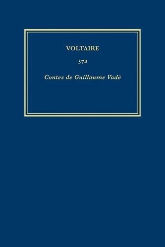 Œuvres complètes de Voltaire (Complete Works of Voltaire) 57B