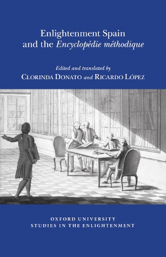 Enlightenment Spain and the 'Encyclopédie Méthodique'