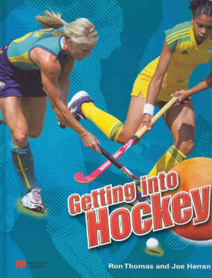 Getting into Hockey Macmillan Library