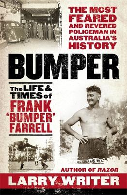 Bumper: The Life and Times of Frank 'Bumper' Farrell