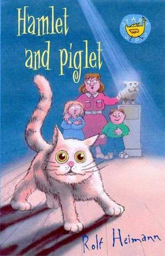 Hamlet and Piglet