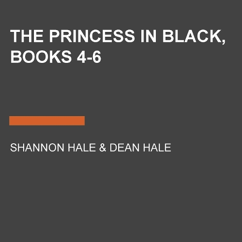 The Princess in Black, Books 4-6