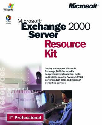 Microsoft Exchange 2000 Server Resource Kit