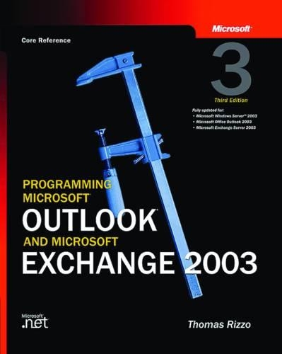 Programming Microsoft Outlook and Microsoft Exchange 2003