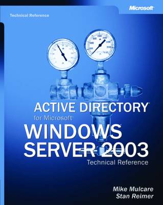 Active Directory for Microsoft Windows Server 2003 Technical Reference