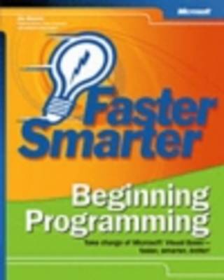 Faster Smarter Beginning Programming