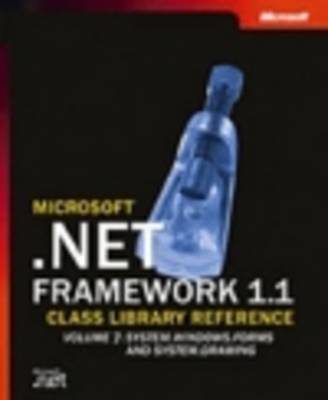 Microsoft .NET Framework 1.1 Class Library Reference: Volume 7