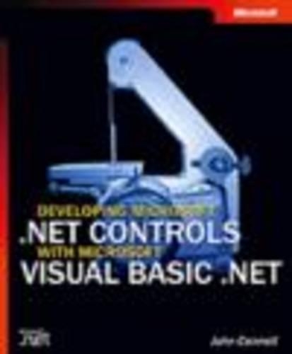 Developing Microsoft .NET Controls with Microsoft Visual Basic.NET