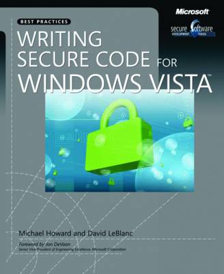 Writing Secure Code for Windows Vista