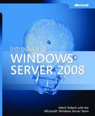 Introducing Windows Server 2008