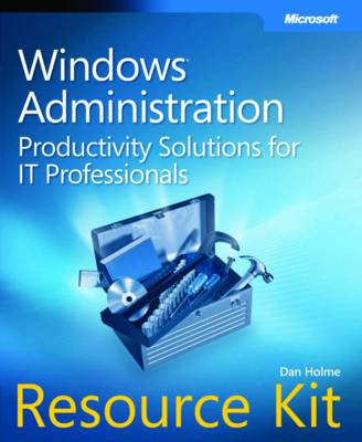 Windows Administration Resource Kit