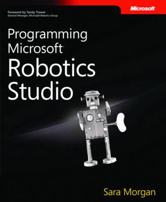 Programming Microsoft Robotics Studio