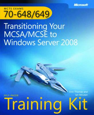 Transitioning Your MCSA/MCSE to Windows Server 2008